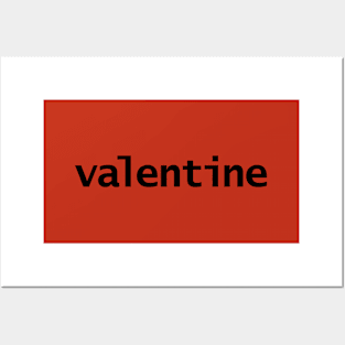 Valentine Minimal Typography Black Text Posters and Art